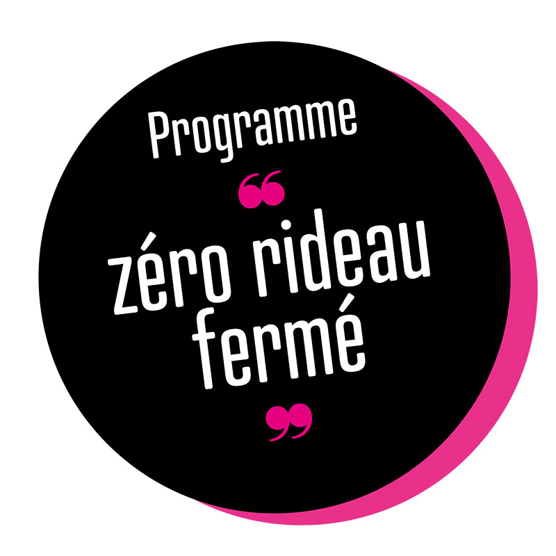 zero rideau fermé