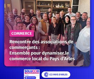 dynamisation commerce CCI Pays Arles