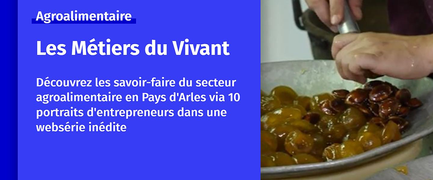 websérie Métiers du Vivant Pays d'Arles