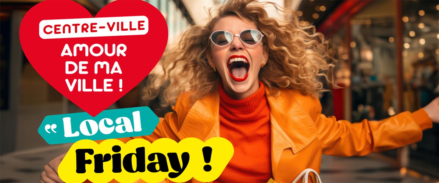 amour de ma ville : Local Friday